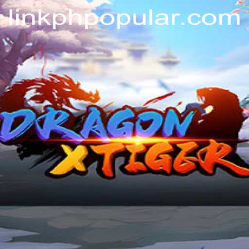 Discover the Thrilling World of DragonXTiger: The Latest PHPOPULAR Game